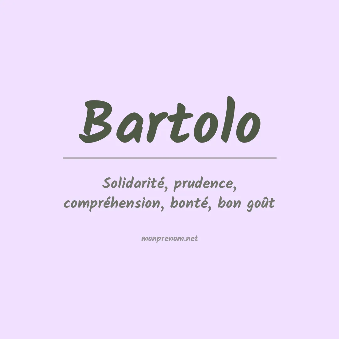Signification du Prénom Bartolo