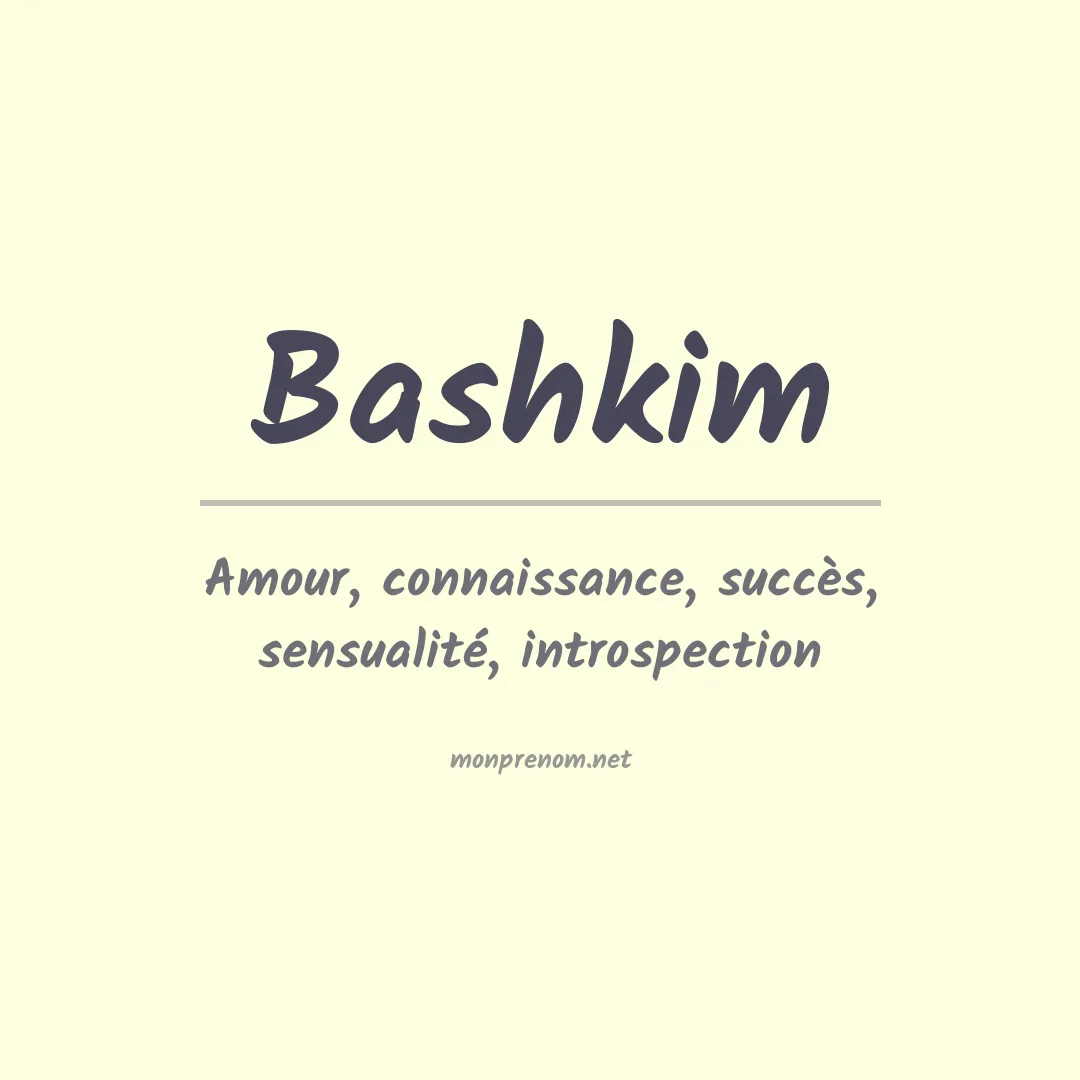Signification du Prénom Bashkim Signification du Prénom Bashkim