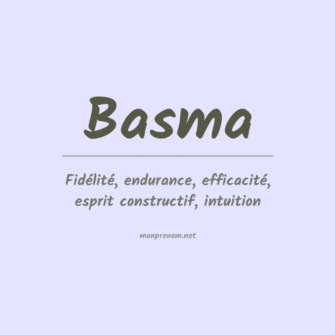 Signification du Prénom Basma Signification du Prénom Basma