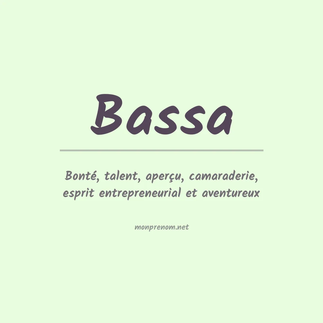 Signification du Prénom Bassa Signification du Prénom Bassa