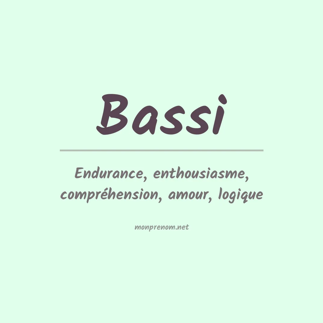 Signification du Prénom Bassi