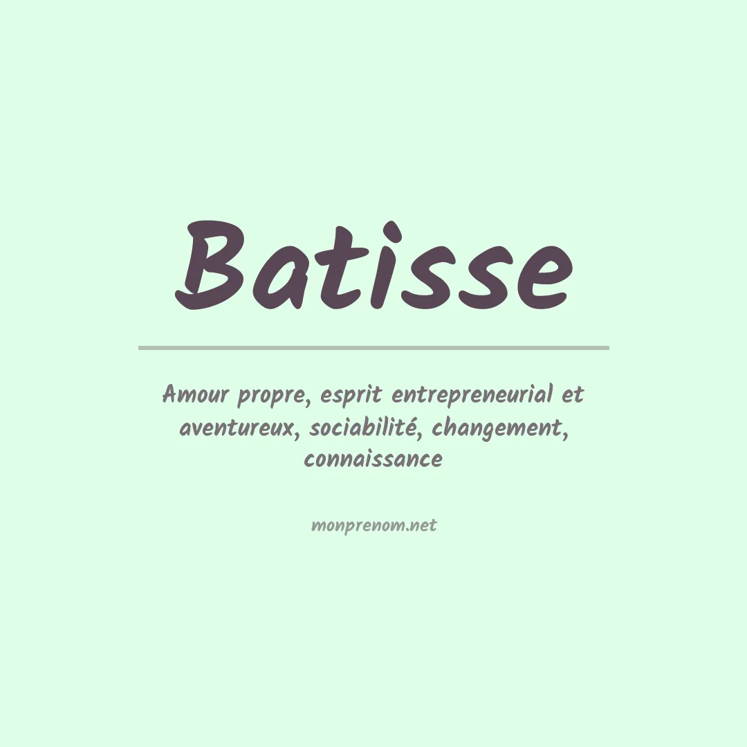 Signification du Prénom Batisse Signification du Prénom Batisse