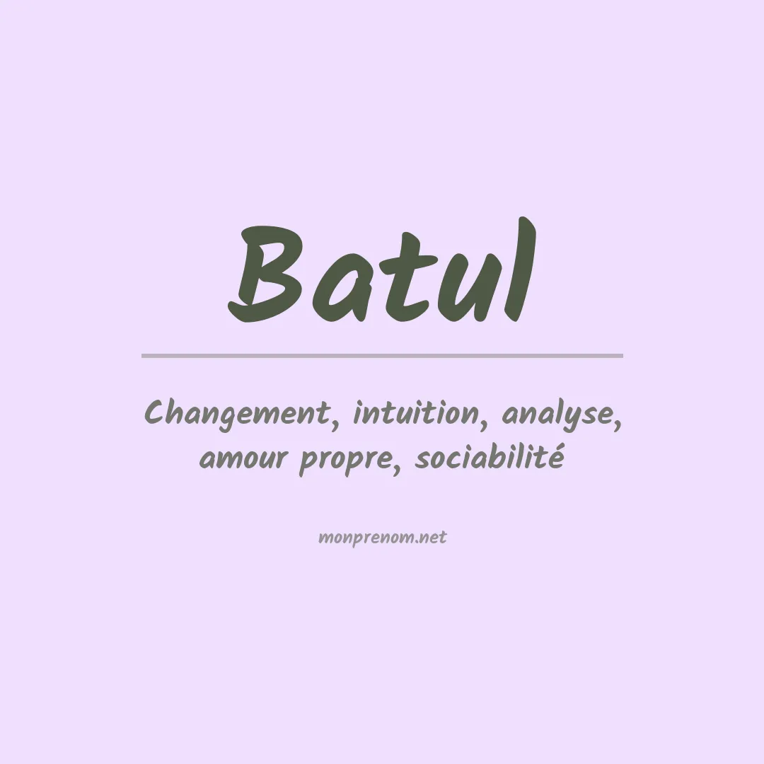 Signification du Prénom Batul Signification du Prénom Batul