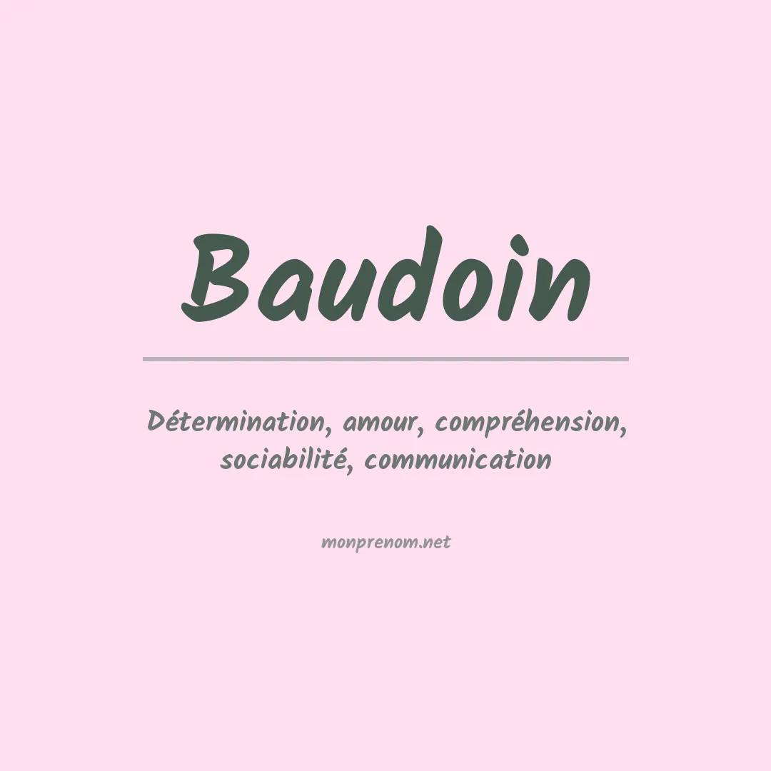 Signification du Prénom Baudoin