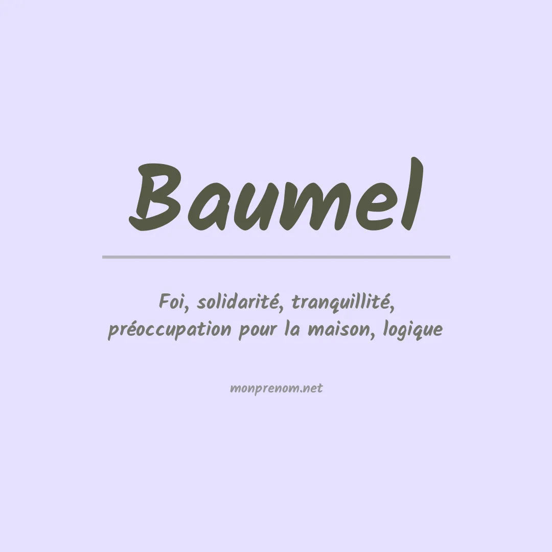 Signification du Prénom Baumel