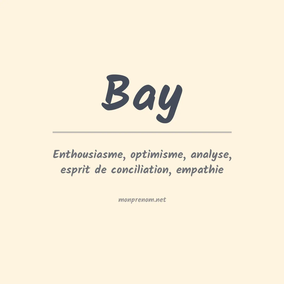 Signification du Prénom Bay