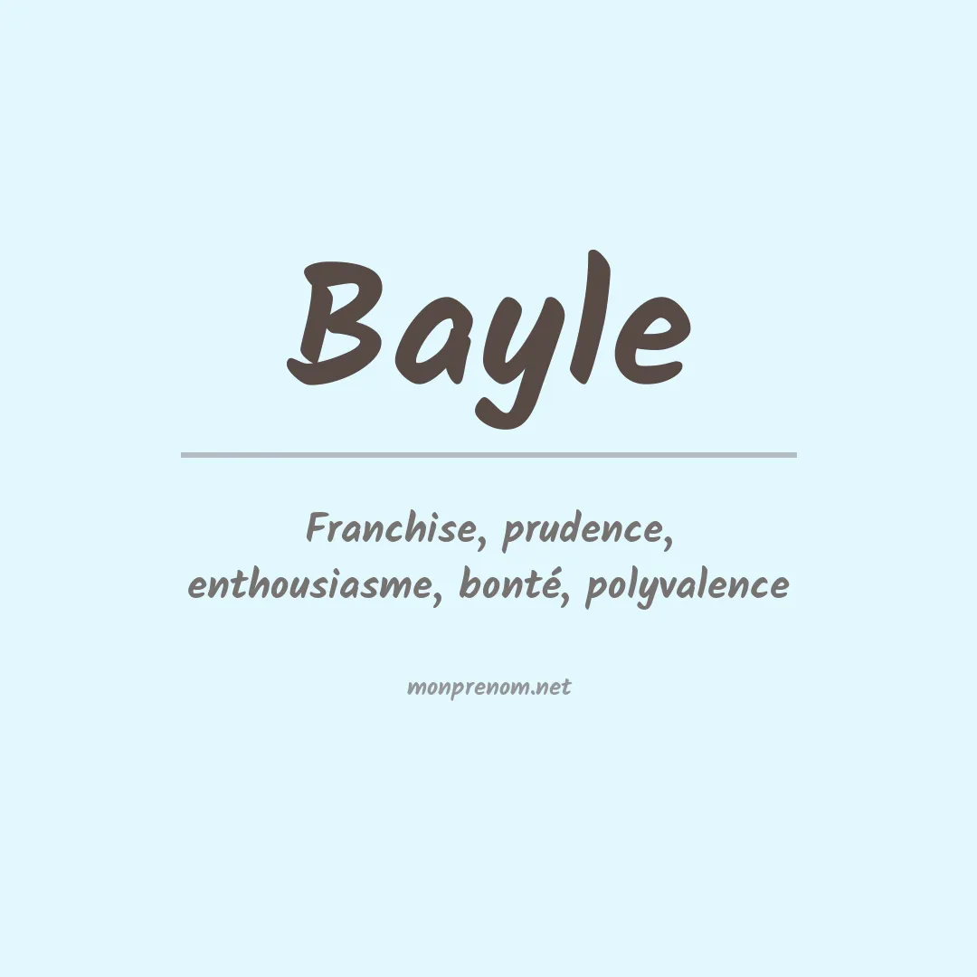 Signification du Prénom Bayle