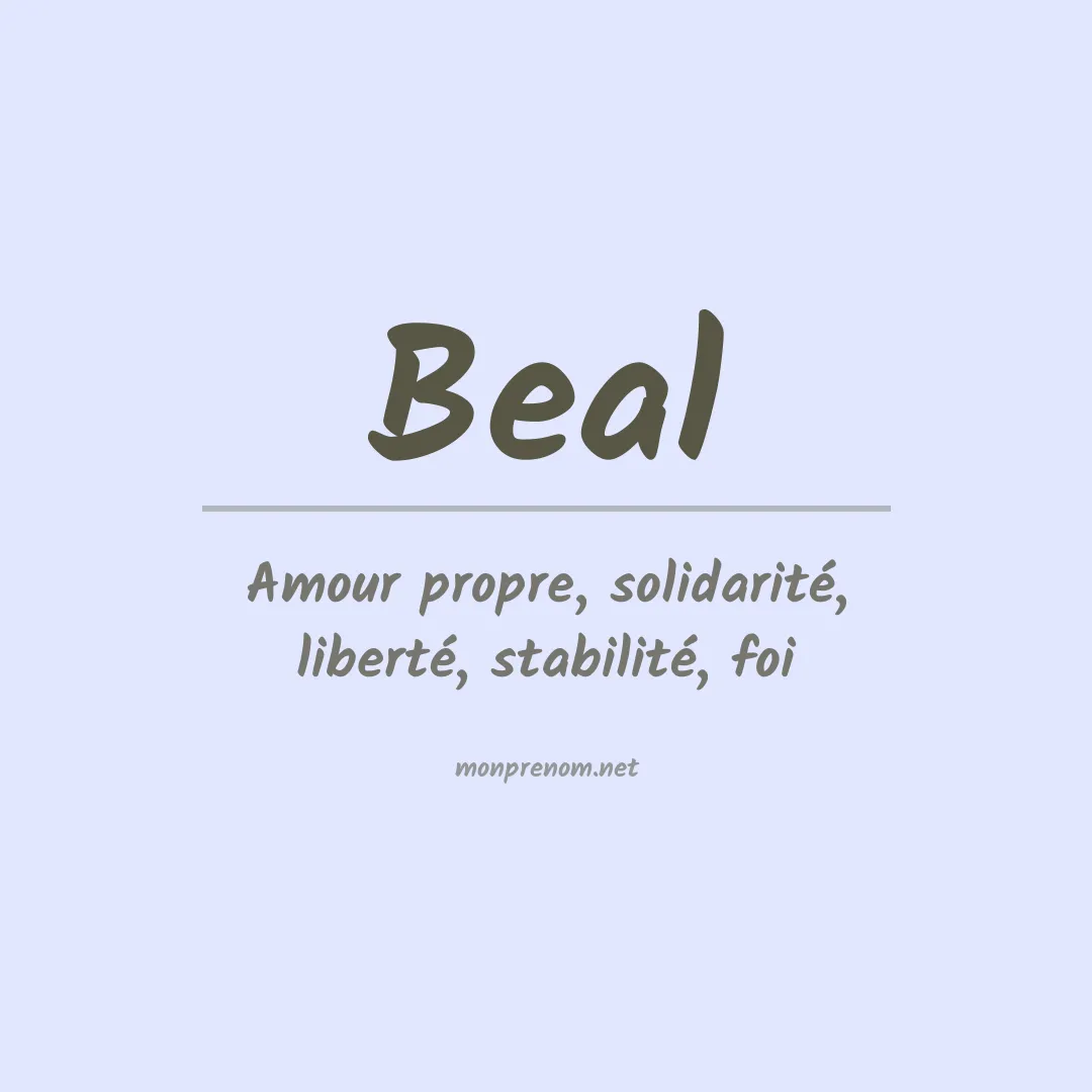 Signification du Prénom Beal