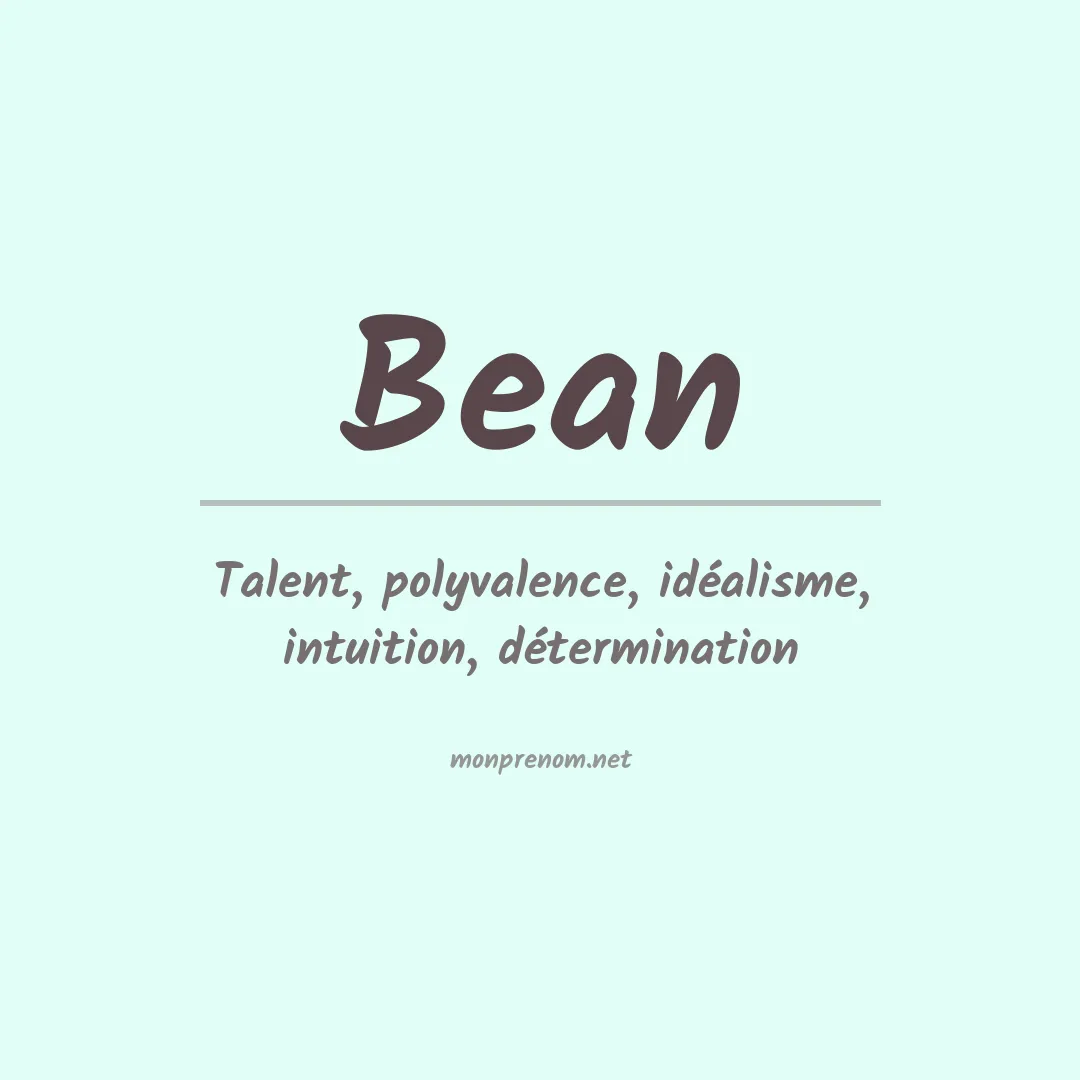 Signification du Prénom Bean
