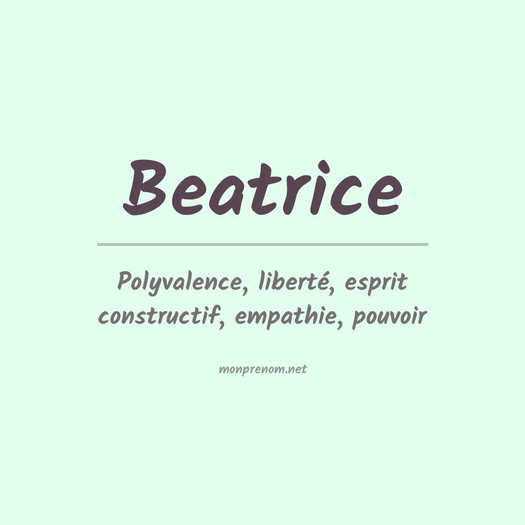 Signification du Prénom Beatrice