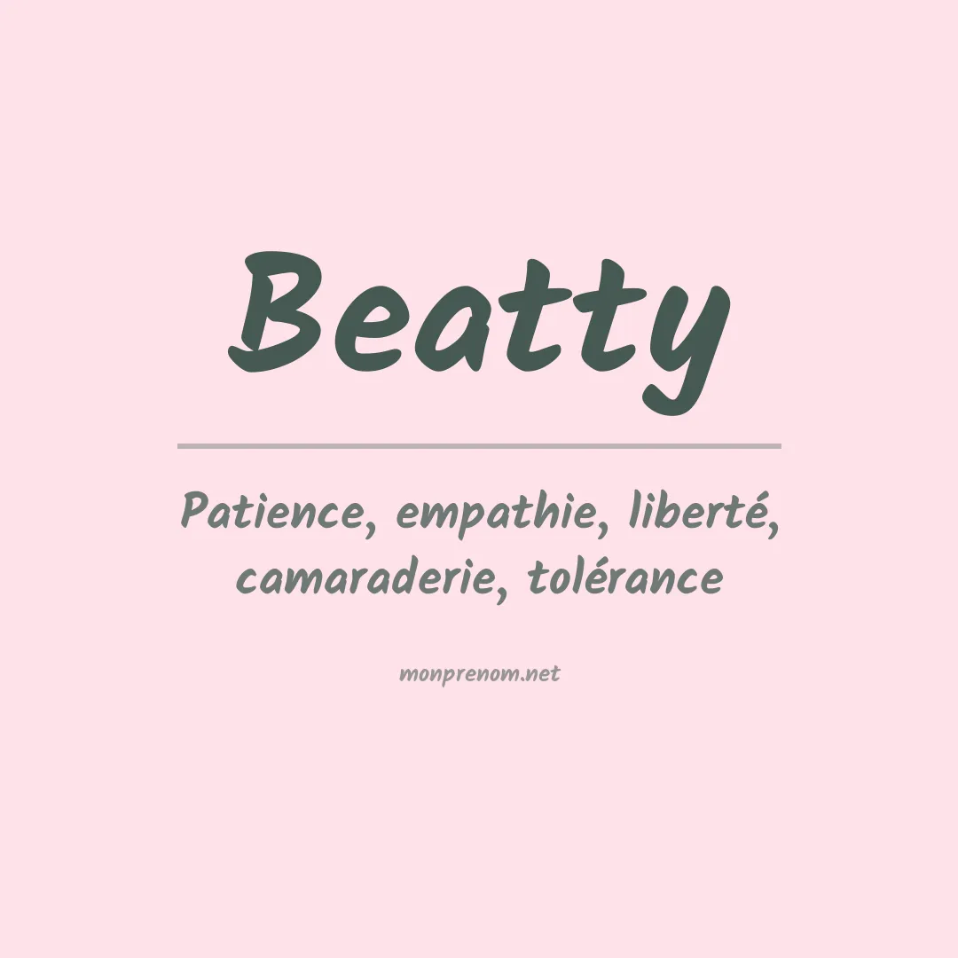 Signification du Prénom Beatty