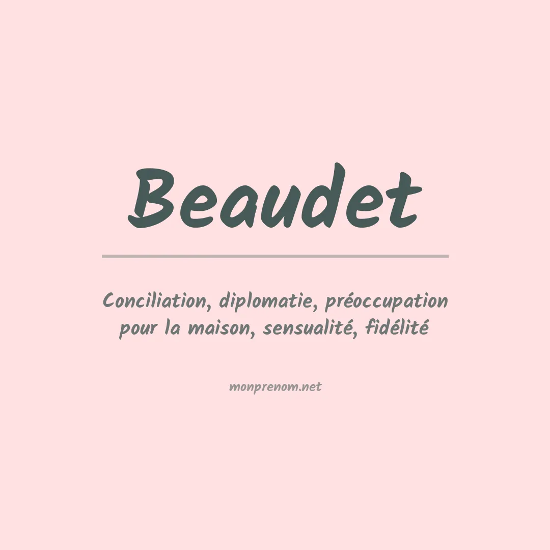 Signification du Prénom Beaudet