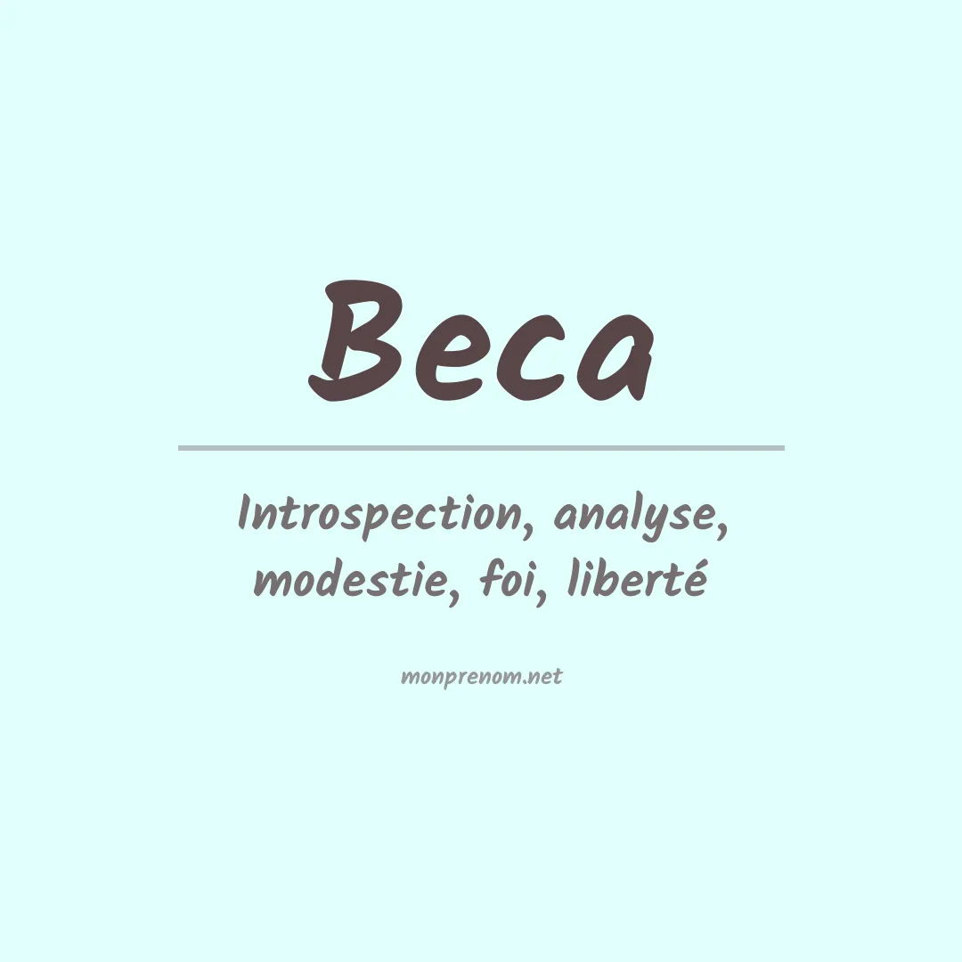 Signification du Prénom Beca