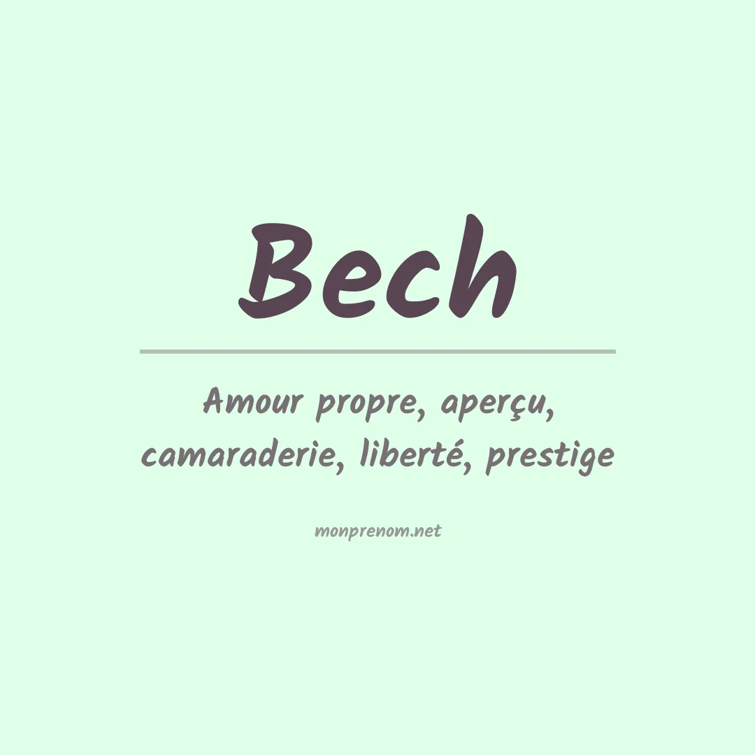 Signification du Prénom Bech