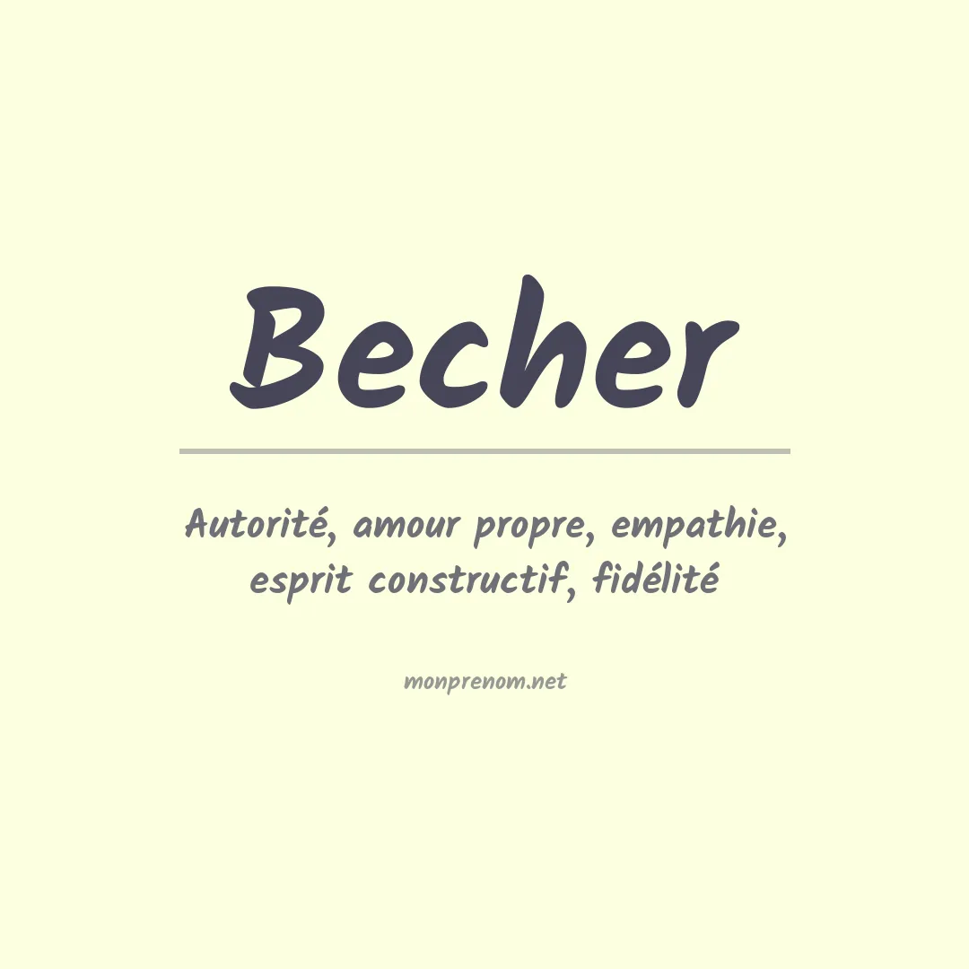 Signification du Prénom Becher