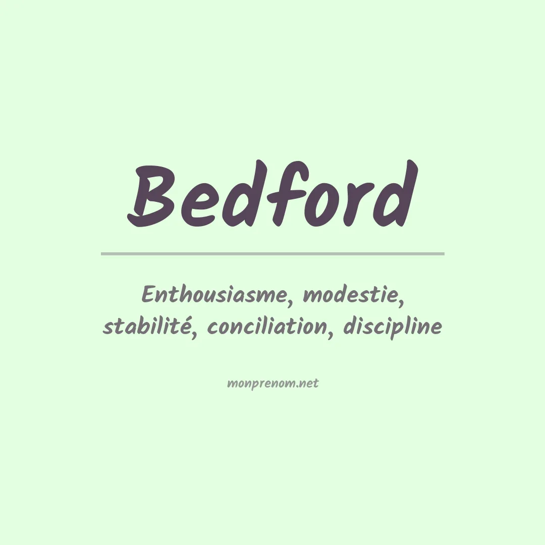 Signification du Prénom Bedford