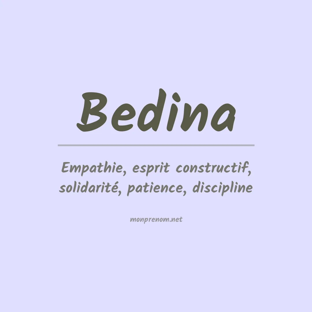 Signification du Prénom Bedina Signification du Prénom Bedina