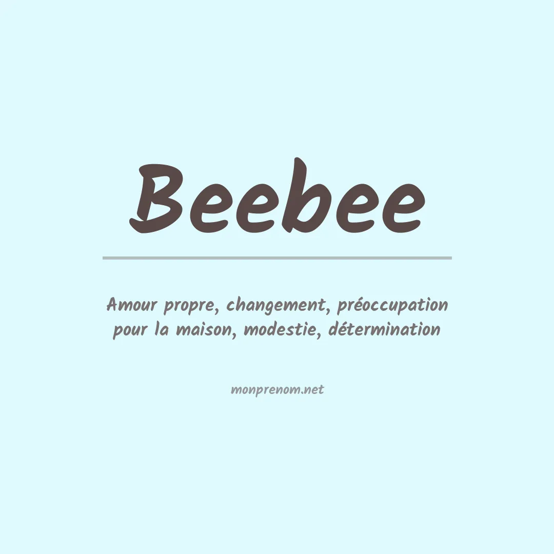 Signification du Prénom Beebee