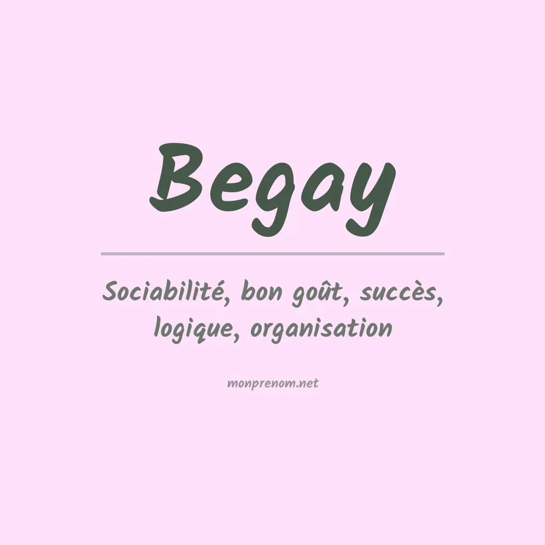 Signification du Prénom Begay Signification du Prénom Begay