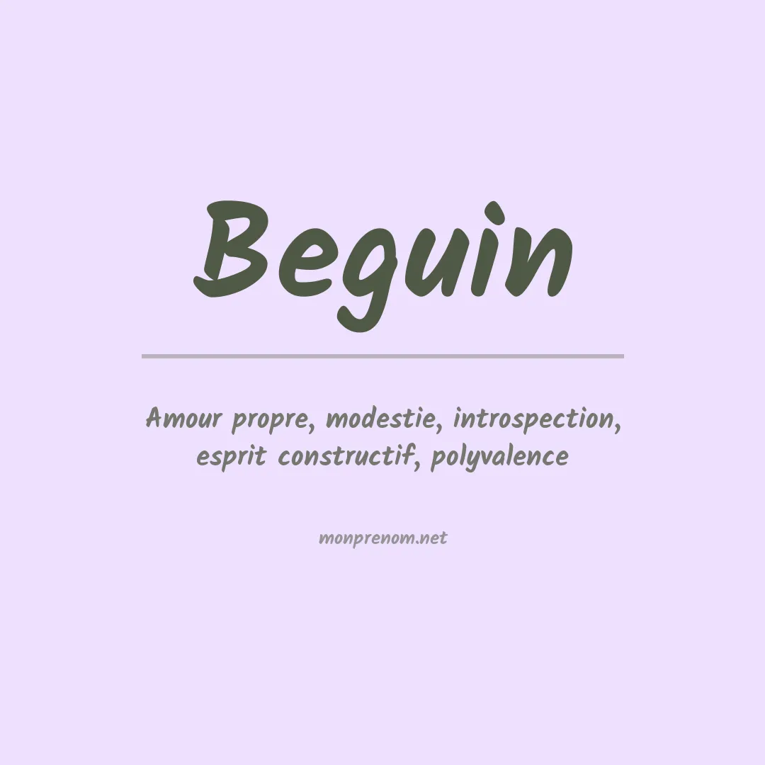 Signification du Prénom Beguin Signification du Prénom Beguin