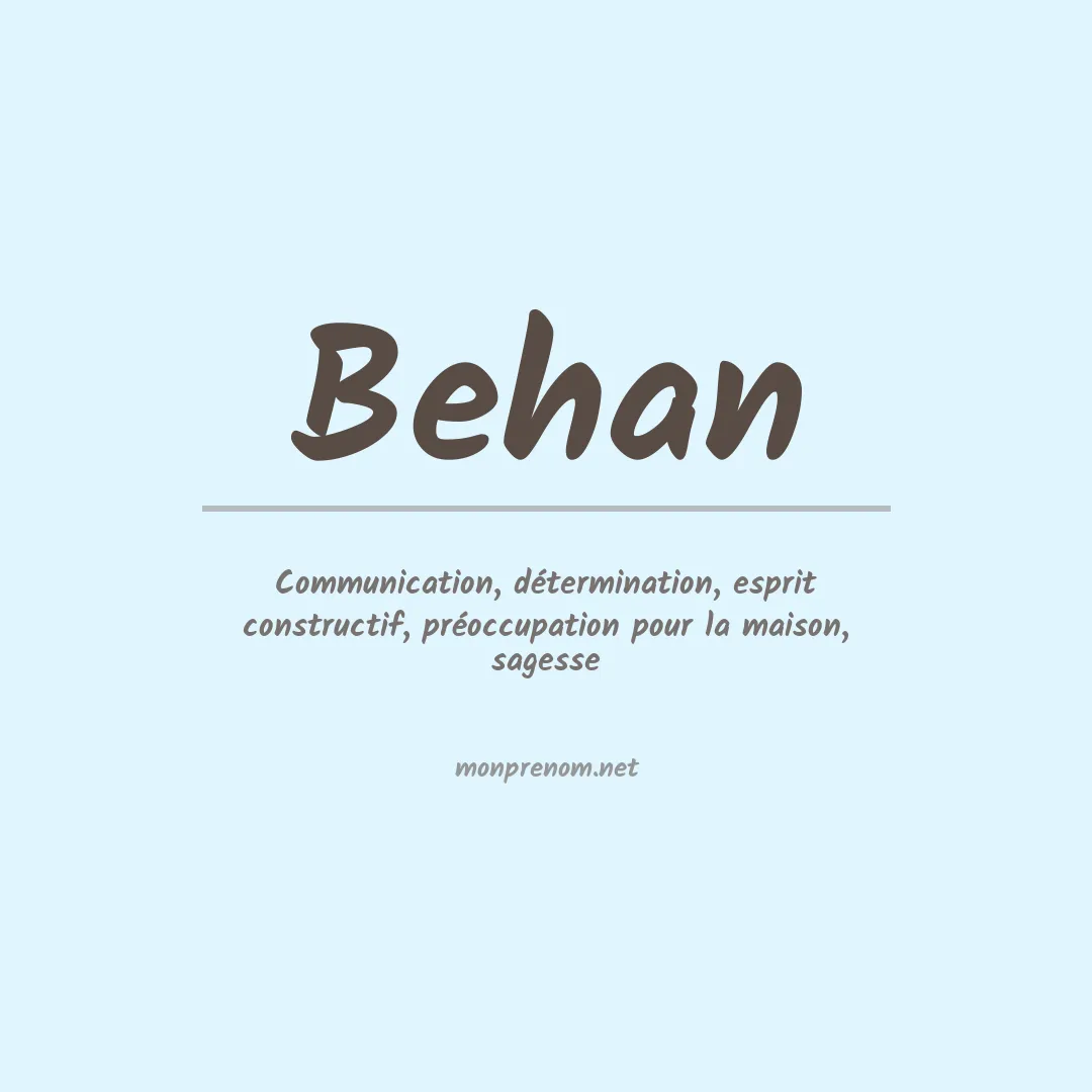 Signification du Prénom Behan