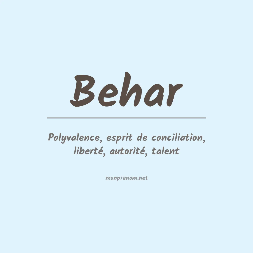 Signification du Prénom Behar