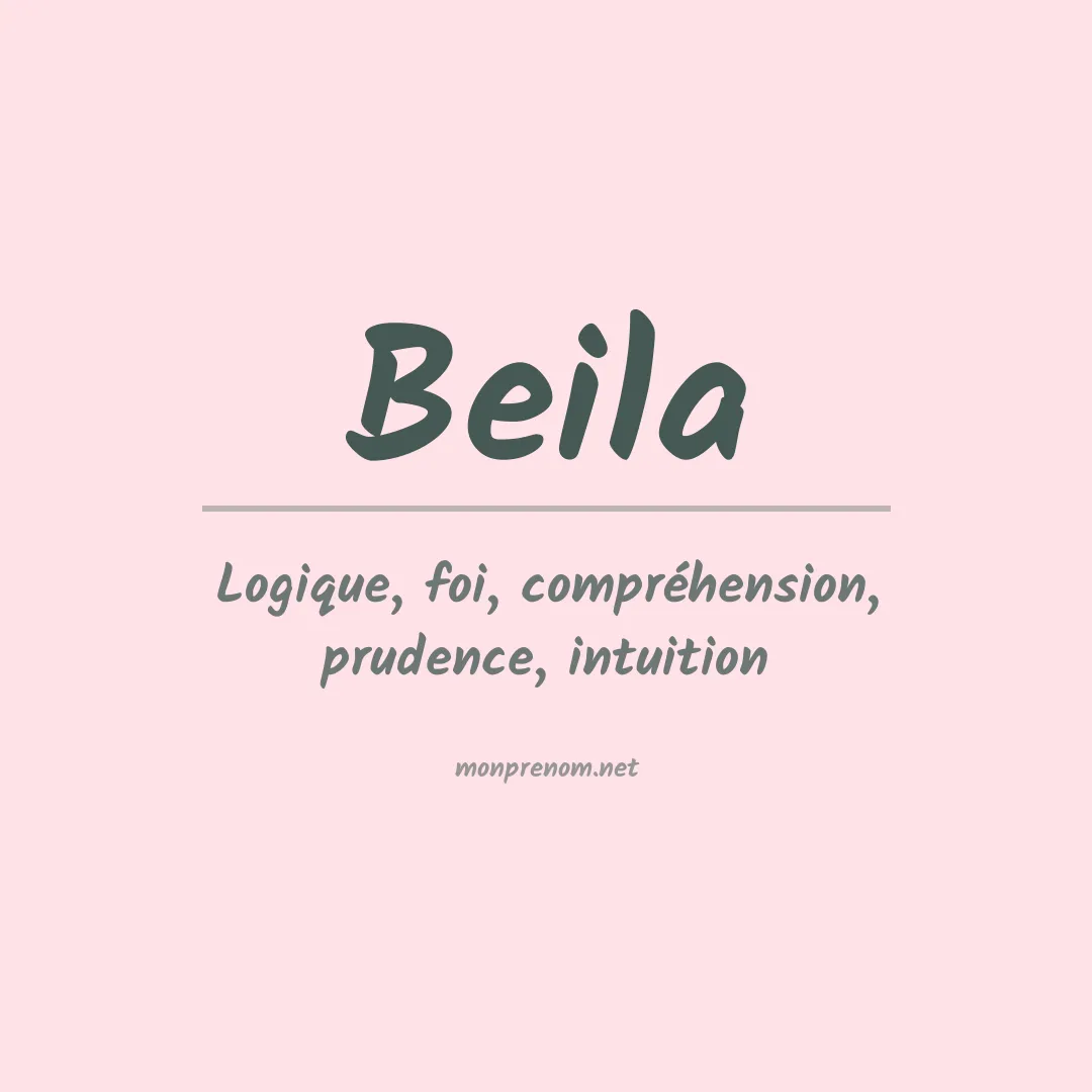 Signification du Prénom Beila