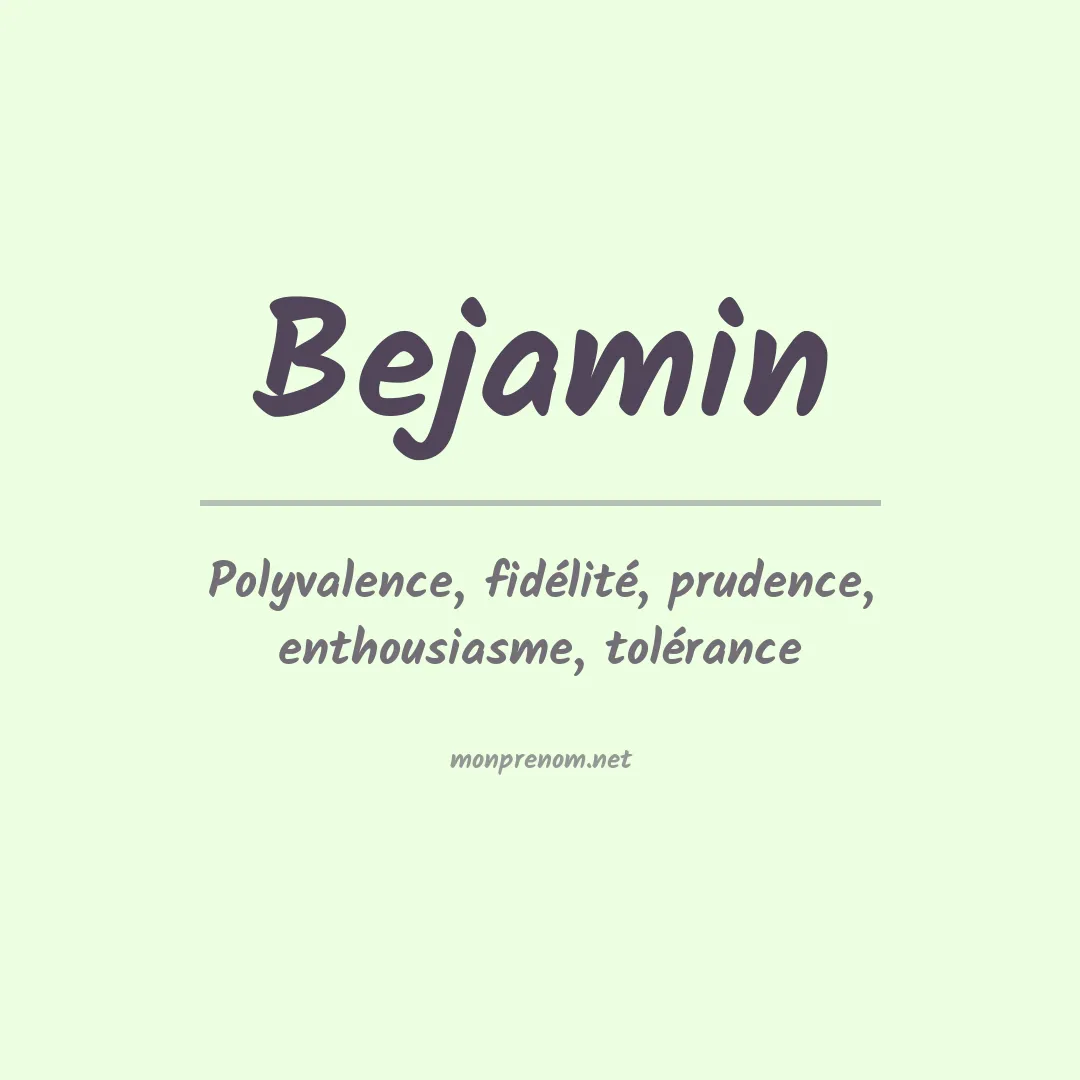 Signification du Prénom Bejamin Signification du Prénom Bejamin