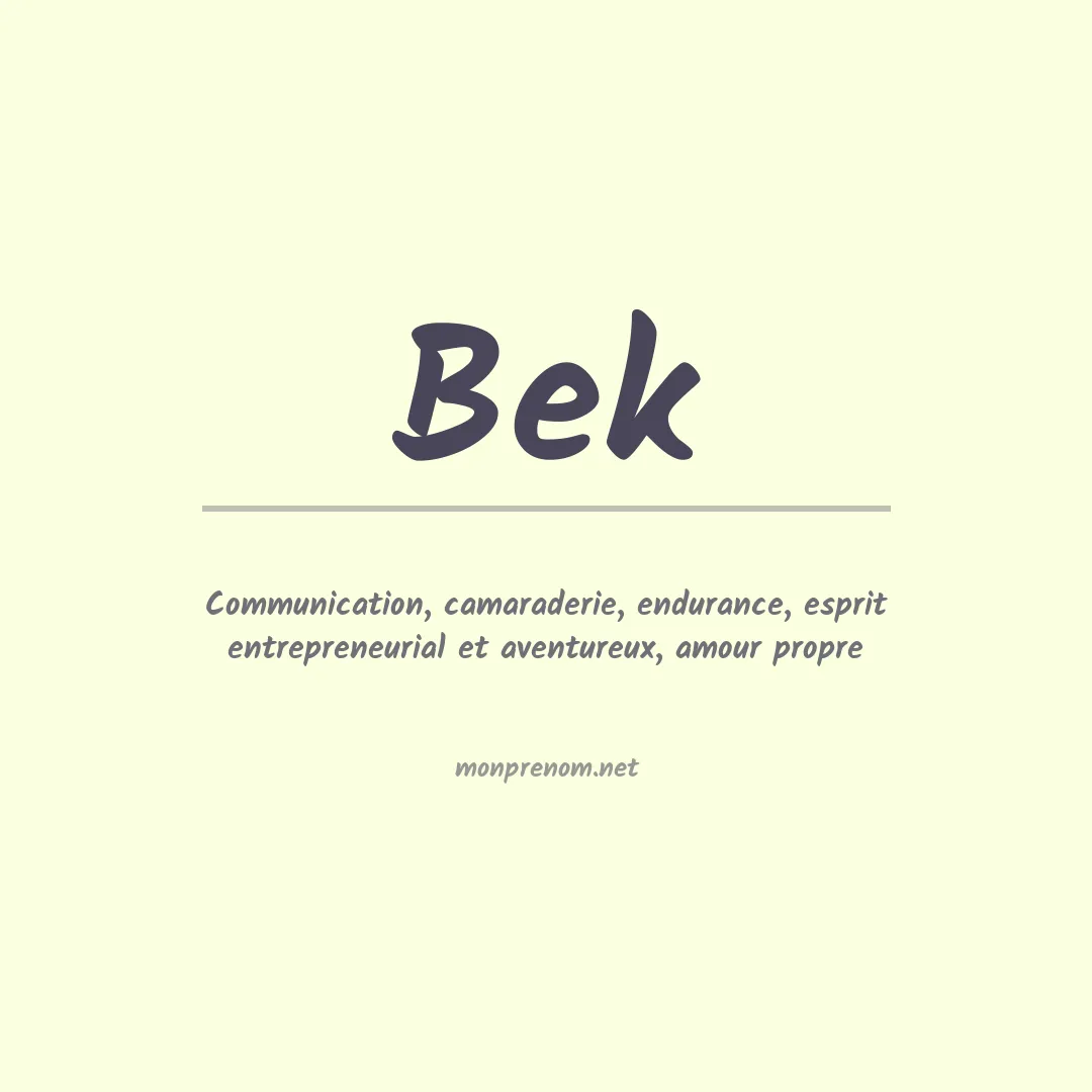 Signification du Prénom Bek