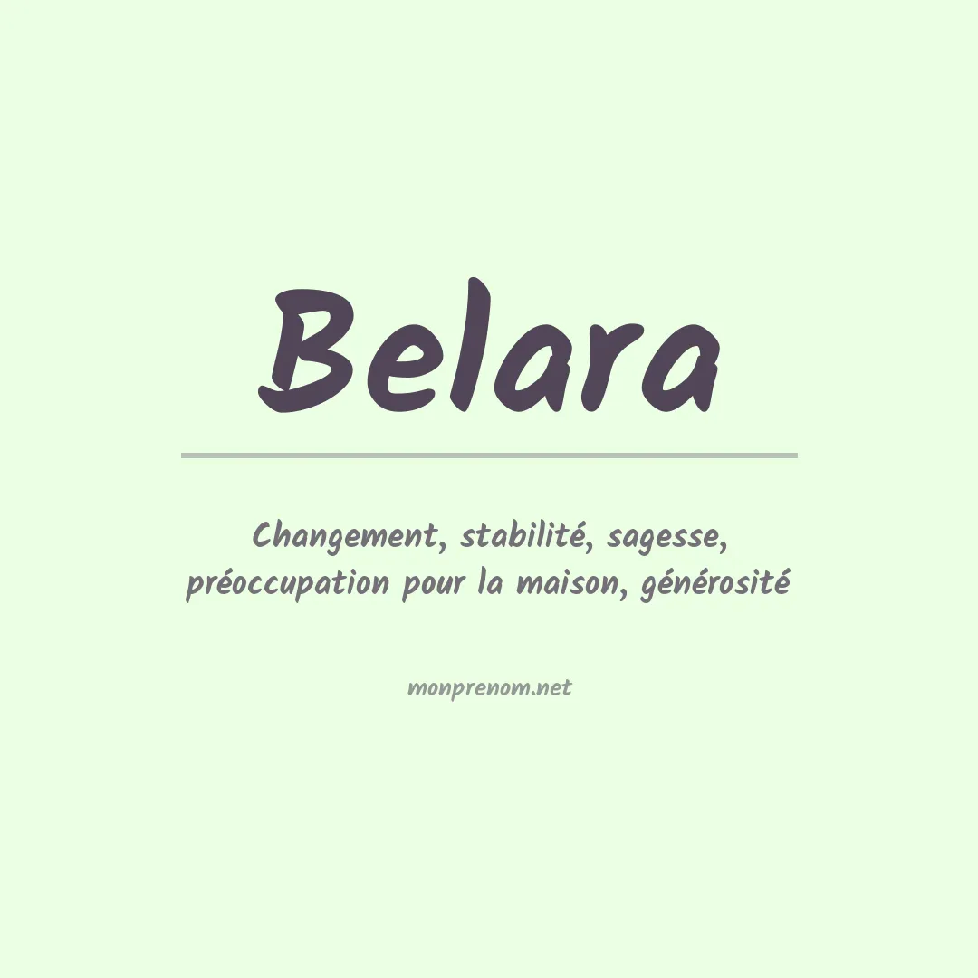 Signification du Prénom Belara Signification du Prénom Belara