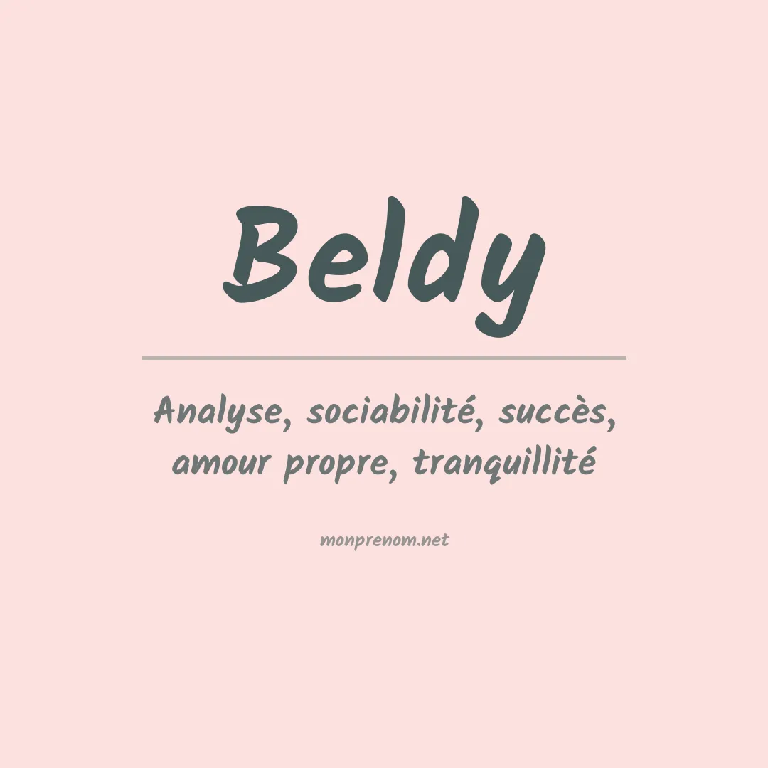 Signification du Prénom Beldy Signification du Prénom Beldy