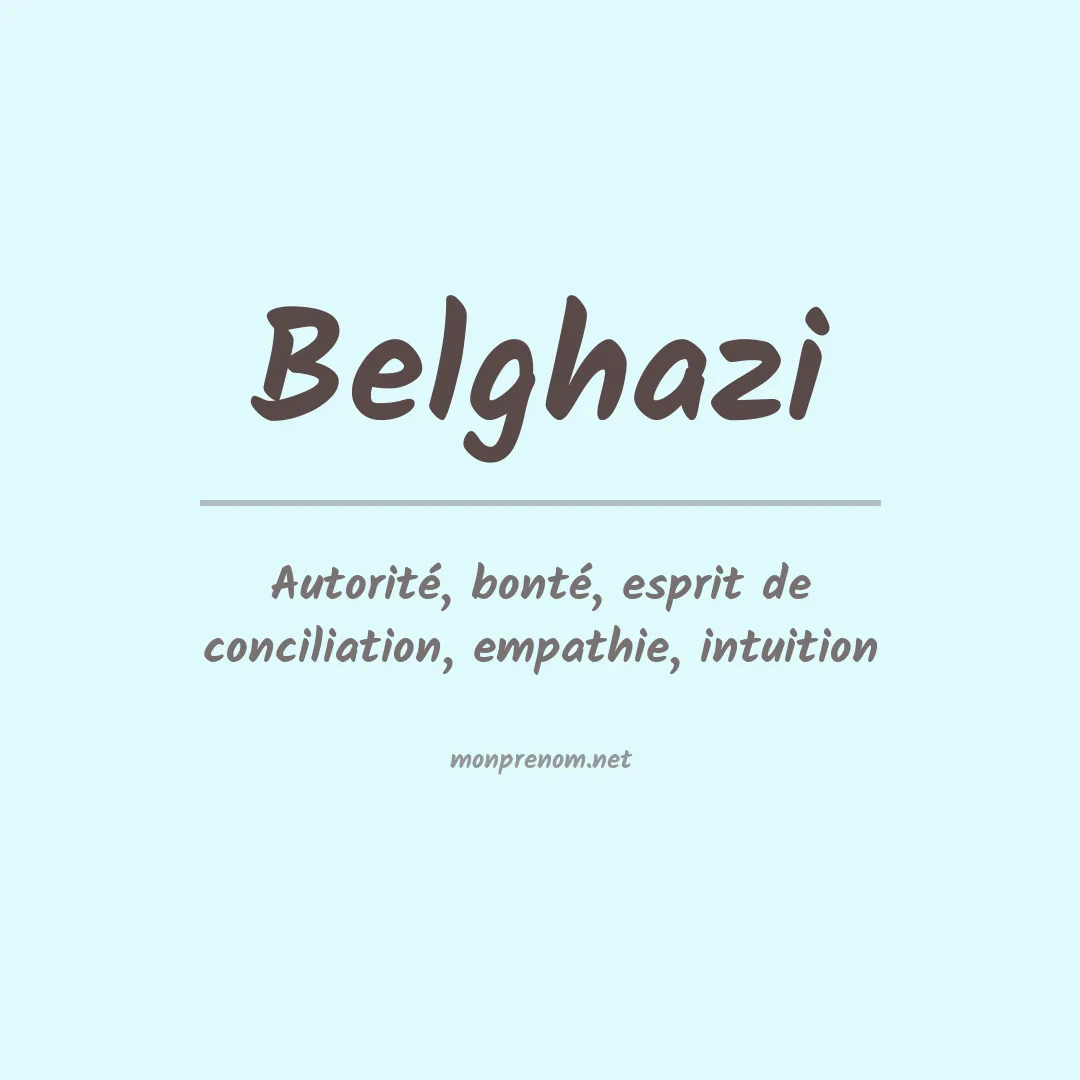 Signification du Prénom Belghazi Signification du Prénom Belghazi