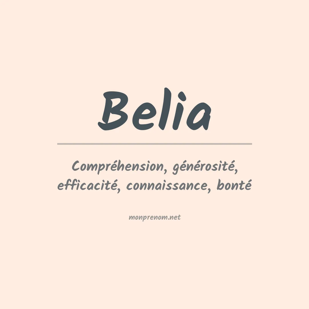 Signification du Prénom Belia