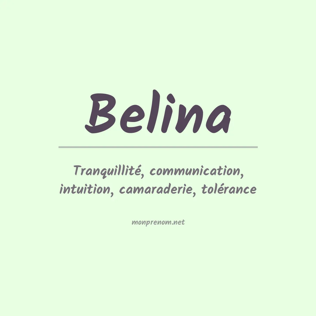 Signification du Prénom Belina