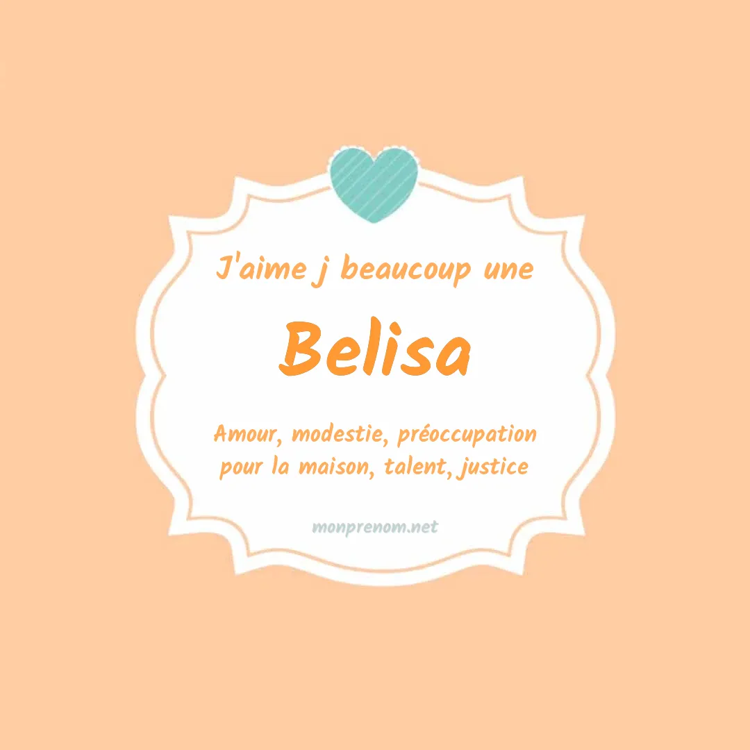 j'aime beaucoup Belisa