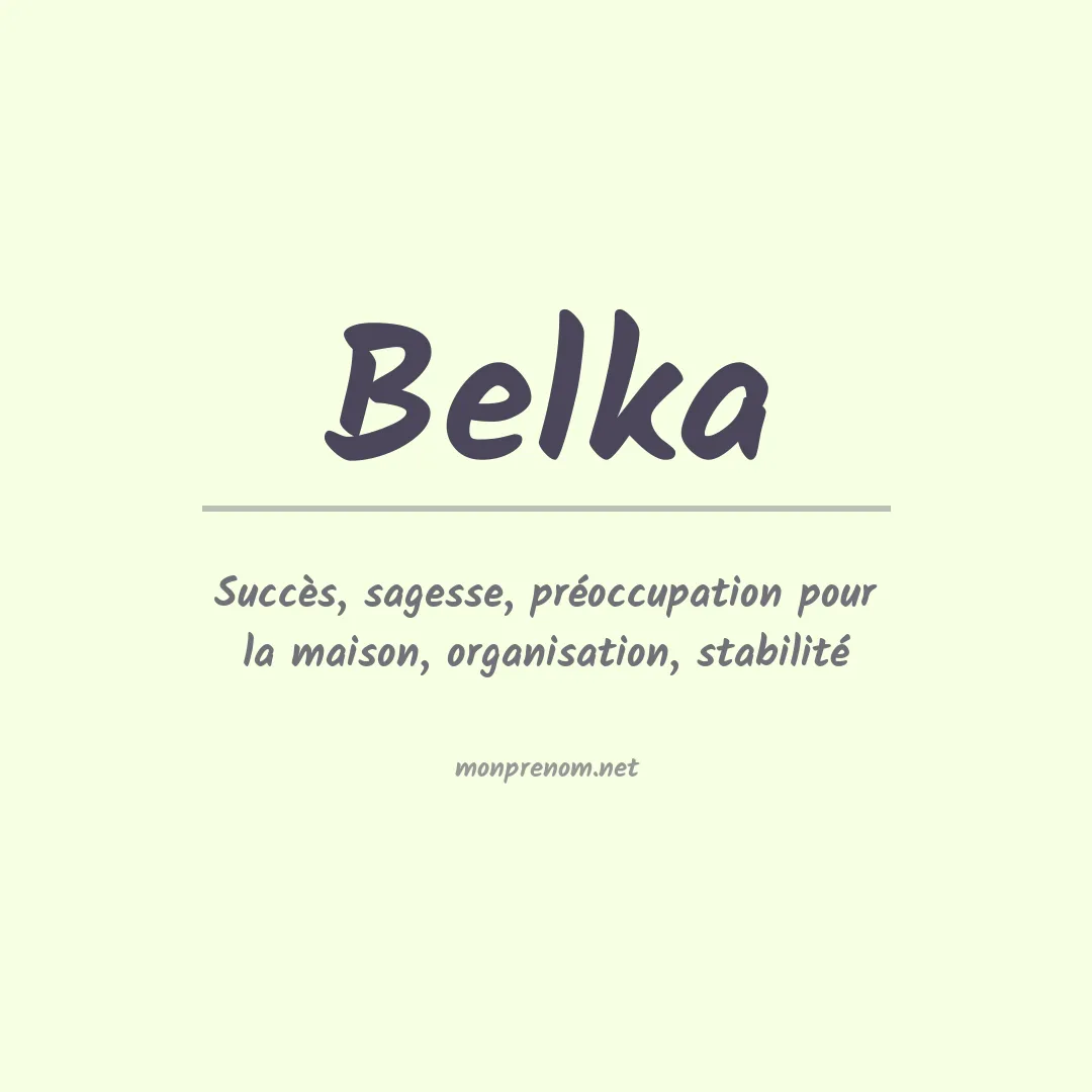 Signification du Prénom Belka
