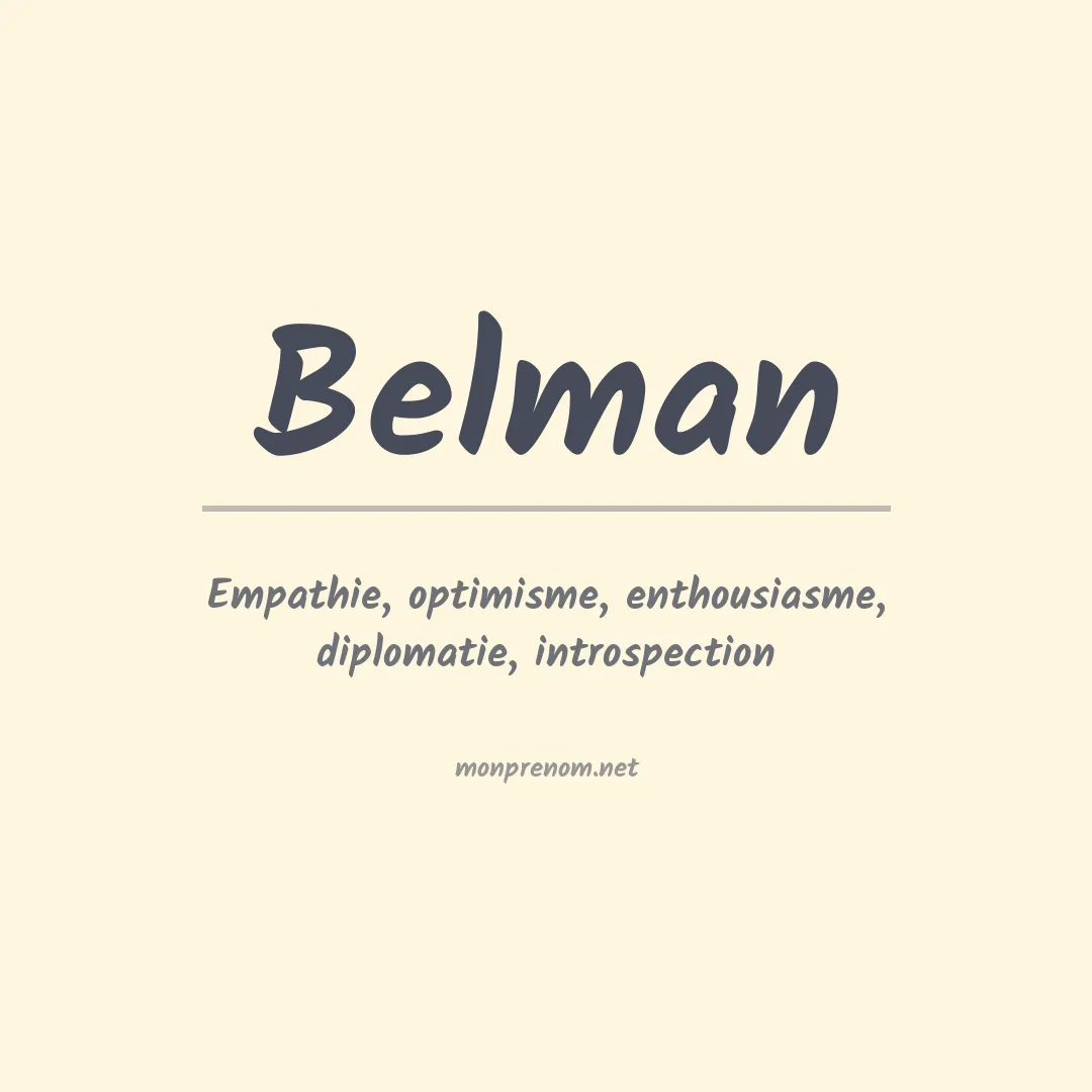 Signification du Prénom Belman