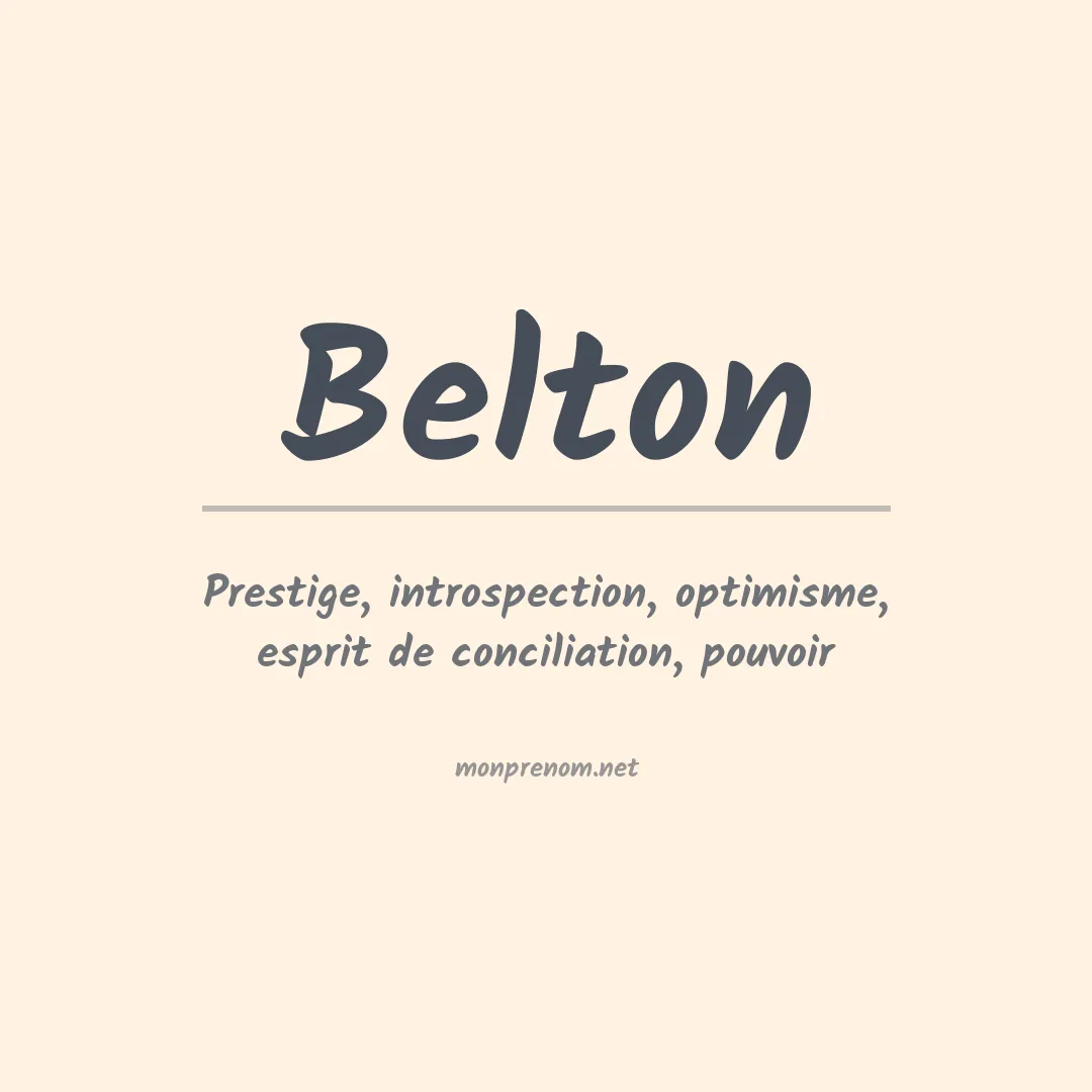 Signification du Prénom Belton