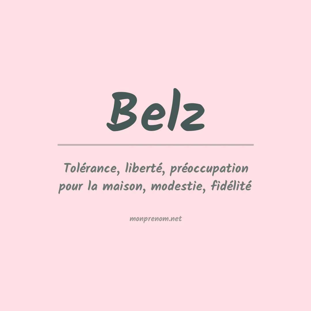 Signification du Prénom Belz