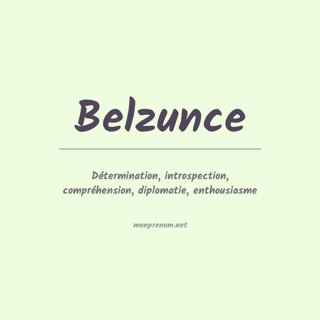 Signification du Prénom Belzunce