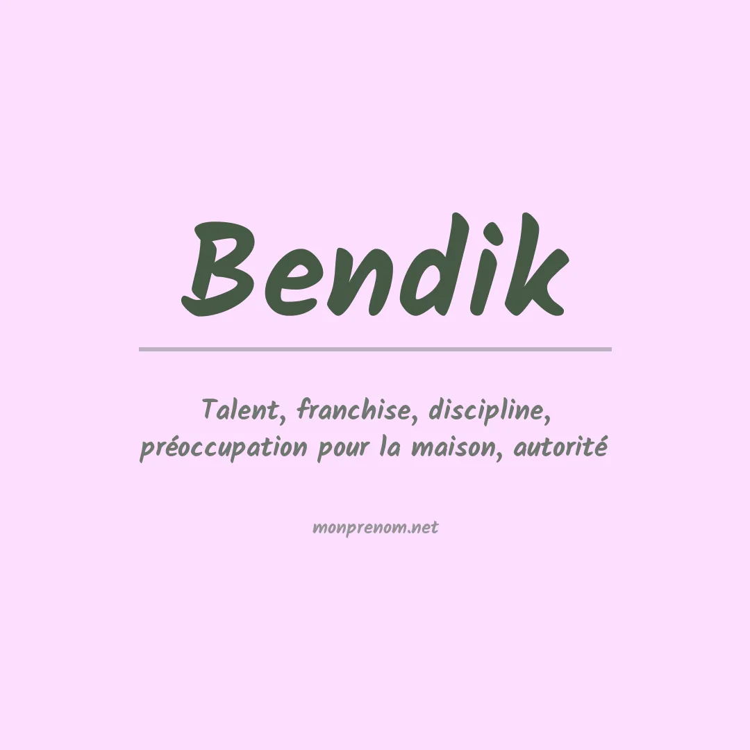 Signification du Prénom Bendik