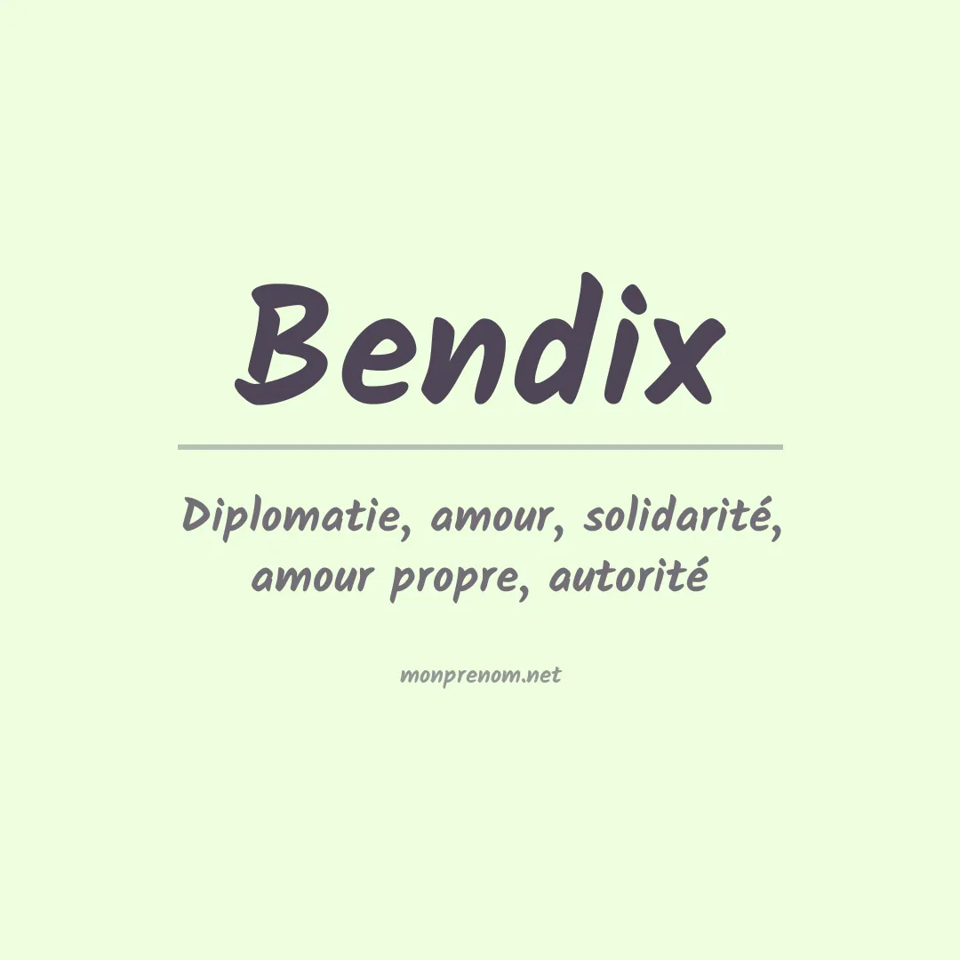 Signification du Prénom Bendix