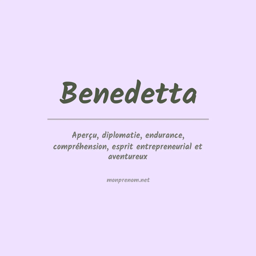 Signification du Prénom Benedetta Signification du Prénom Benedetta