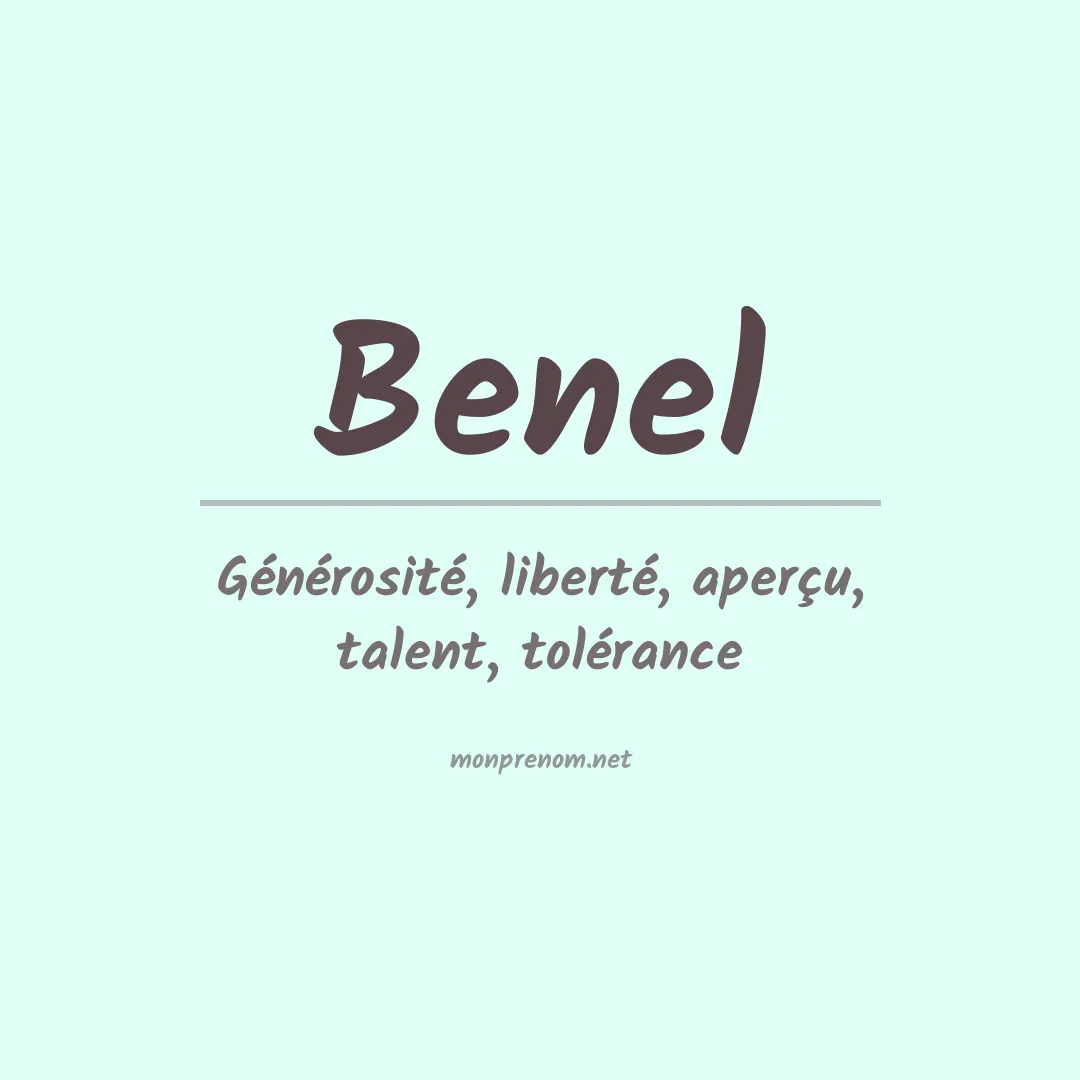 Signification du Prénom Benel Signification du Prénom Benel
