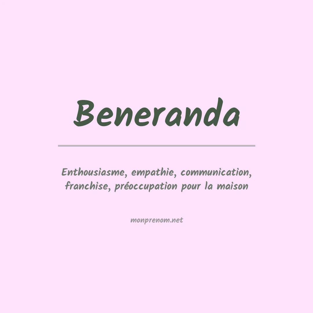 Signification du Prénom Beneranda Signification du Prénom Beneranda