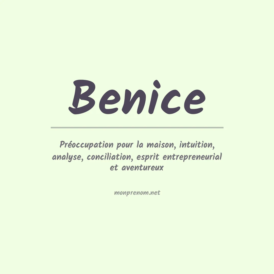 Signification du Prénom Benice