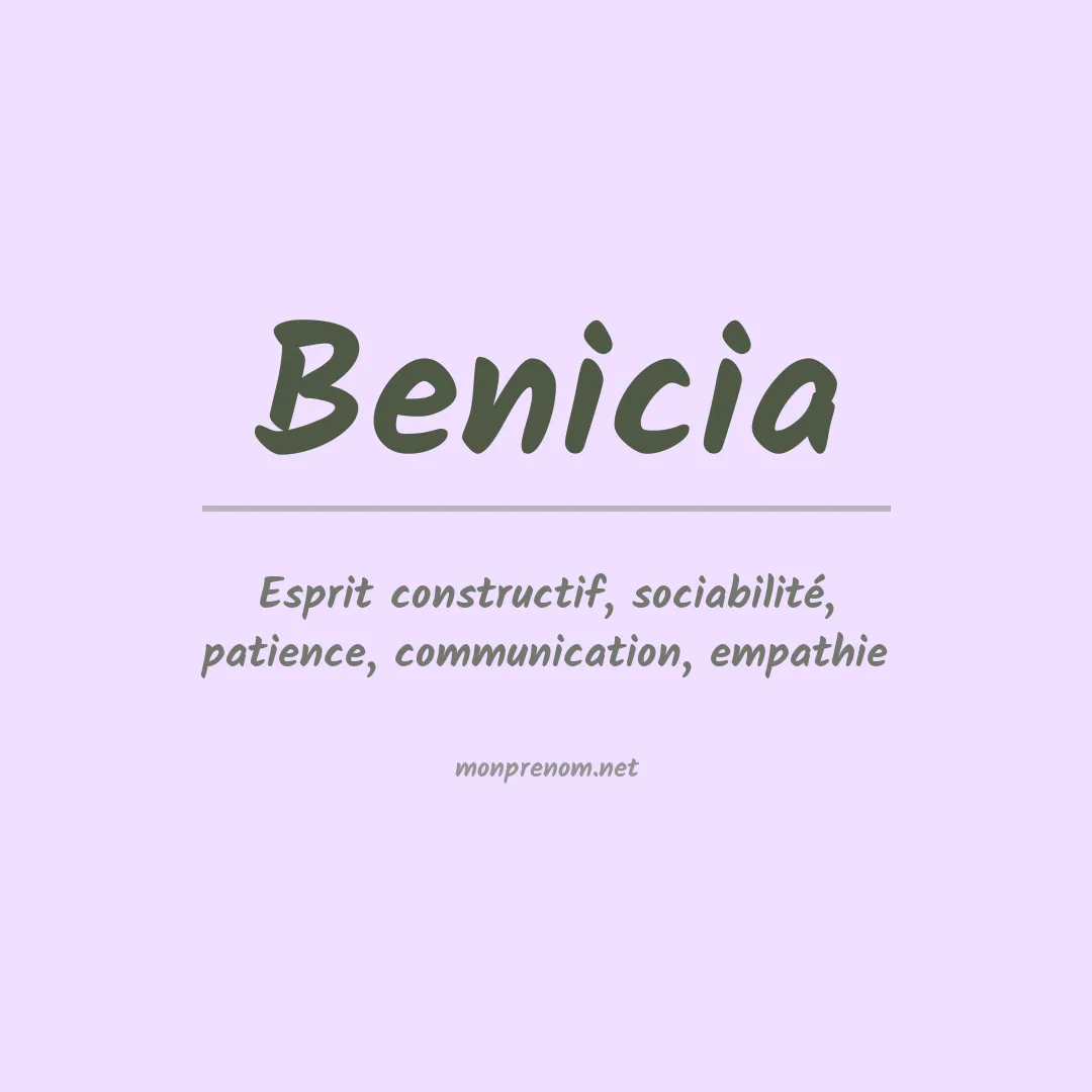 Signification du Prénom Benicia