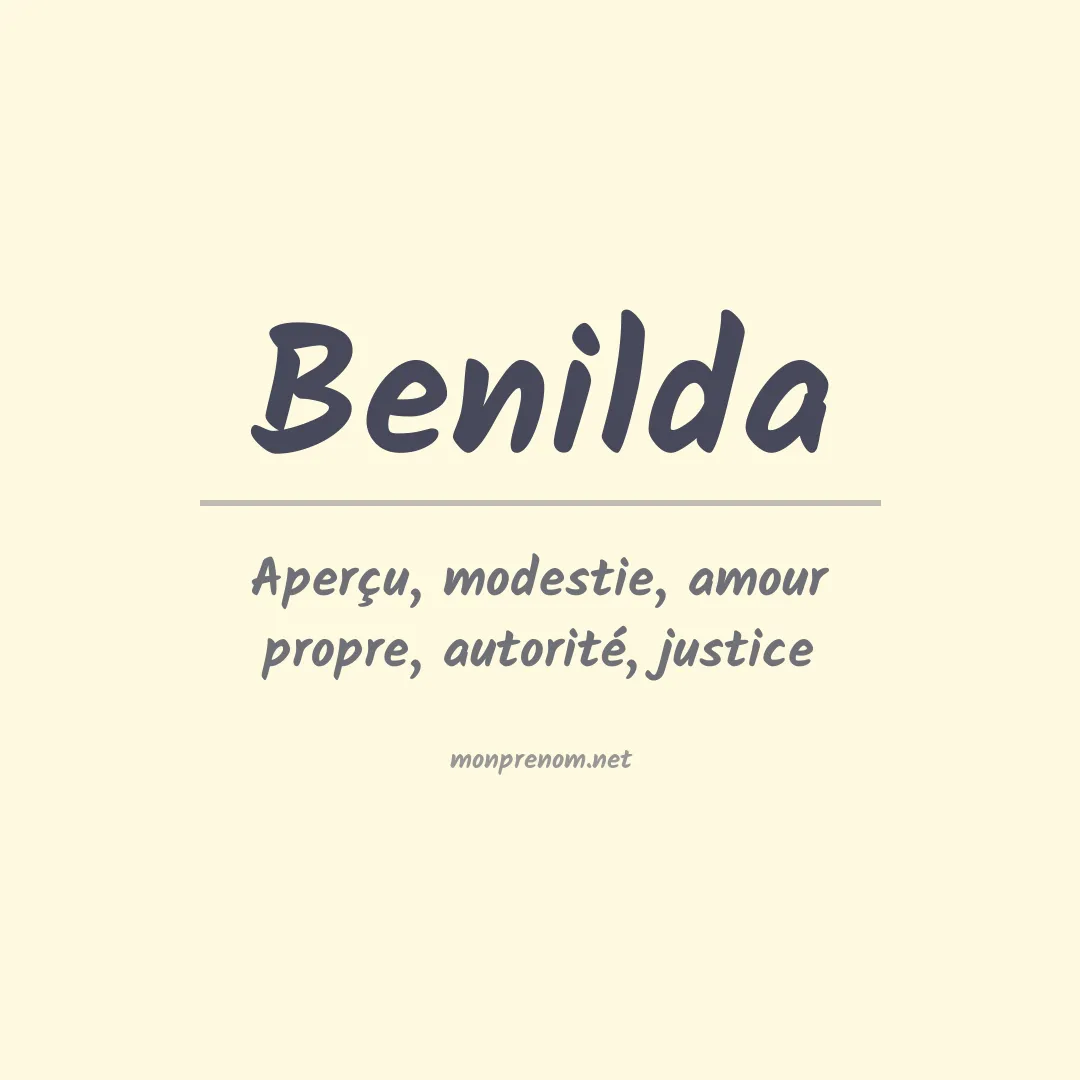 Signification du Prénom Benilda