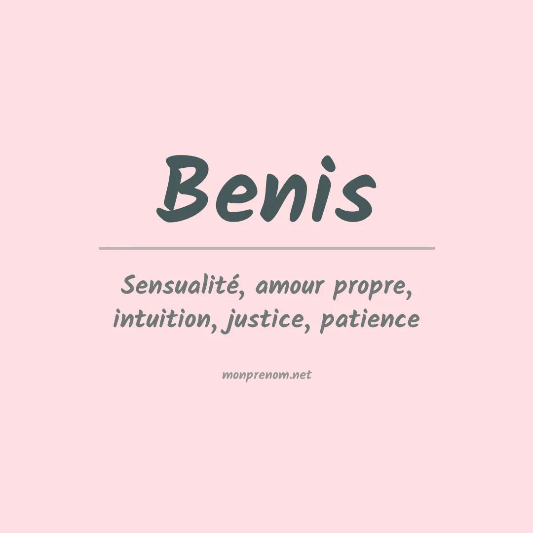 Signification du Prénom Benis