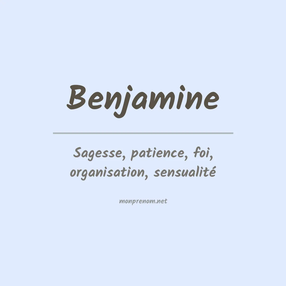 Signification du Prénom Benjamine